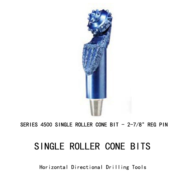SINGLE ROLLER CONE BITS Buy Horizontal Directional Drilling Tools